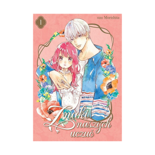 Znaki naszych uczuć, tom 1