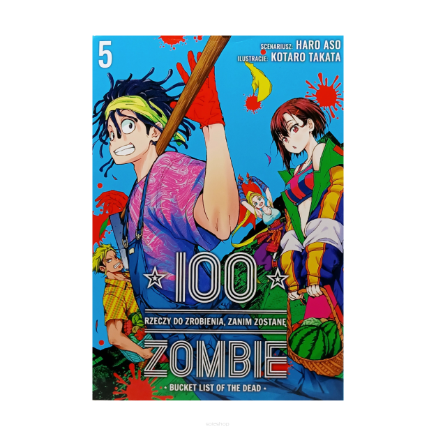 100 rzeczy do zrobienia, zanim zostanę zombie, tom 5