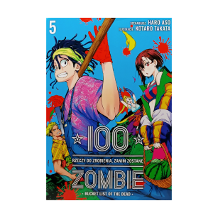 100 rzeczy do zrobienia, zanim zostanę zombie, tom 5