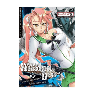 Highschool of the Dead, tom 6
