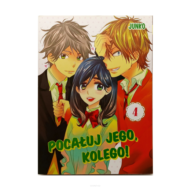 Pocałuj jego, kolego! tom 4