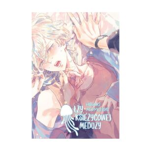 Łzy księżycowej meduzy