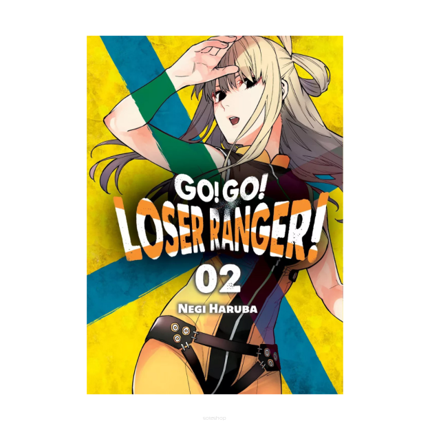 Go! Go! Loser Ranger! tom 2