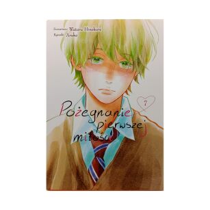Pożegnanie pierwszej miłości, tom 7