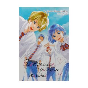 Pożegnanie pierwszej miłości, tom 3