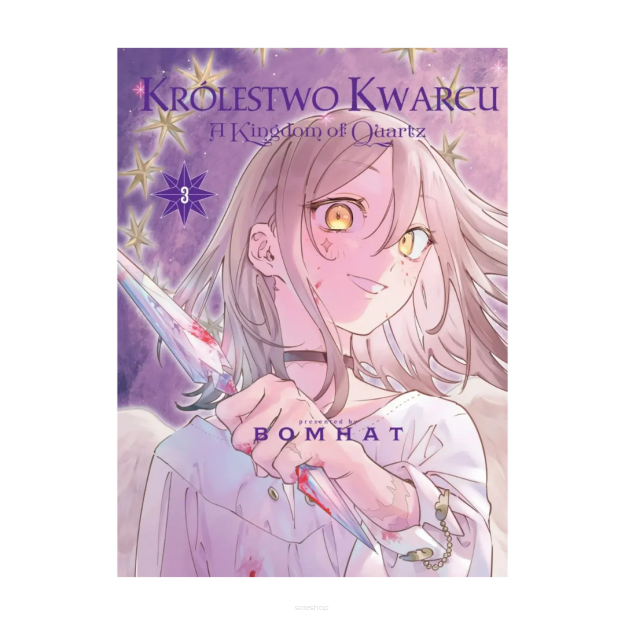 Królestwo Kwarcu - Kingdom of Quartz, tom 3