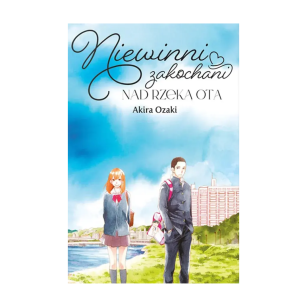 Niewinni zakochani nad rzeką Ota