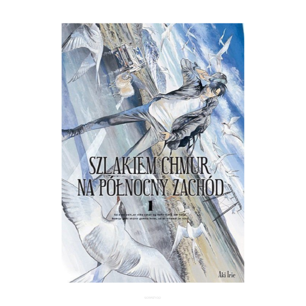 Szlakiem chmur na północny zachód, tom 1