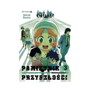 Pamiętnik Przyszłości, tom 3