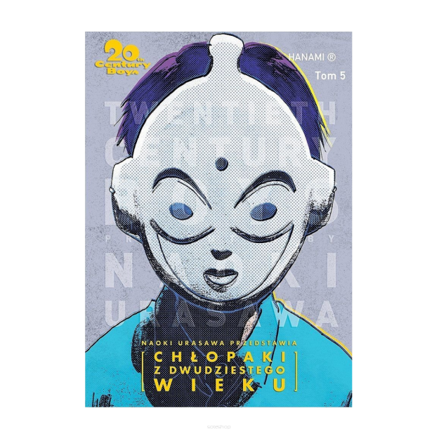20th Century Boys - Chłopaki z dwudziestego wieku, tom 5