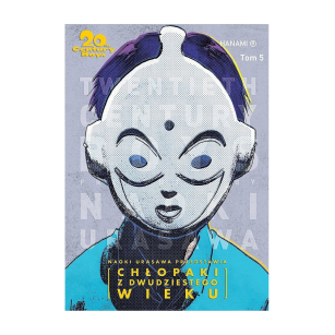 20th Century Boys - Chłopaki z dwudziestego wieku, tom 5