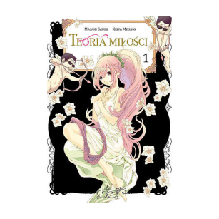 Teoria miłości, tom 1