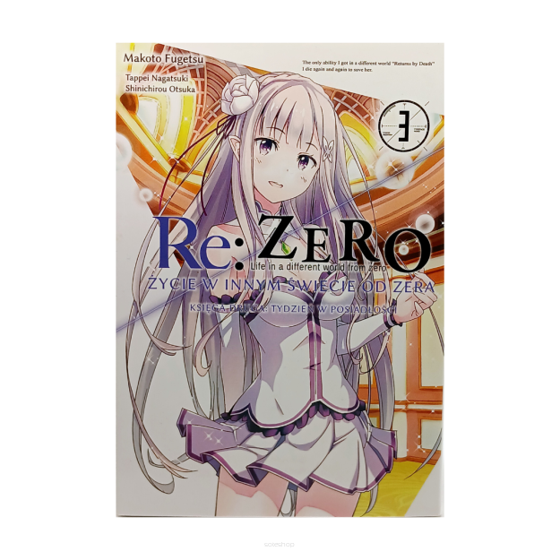 Re:Zero, Księga druga Tydzień w posiadłości, tom 3