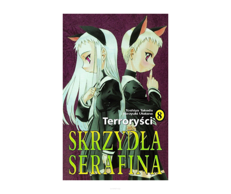 Skrzydła serafina, tom 8