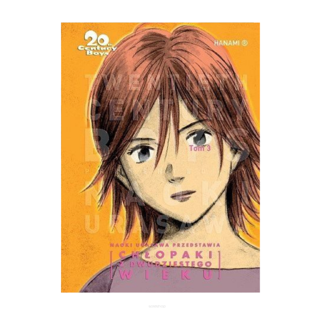 20th Century Boys - Chłopaki z dwudziestego wieku, tom 3