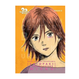 20th Century Boys - Chłopaki z dwudziestego wieku, tom 3