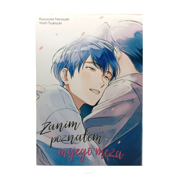 Zanim poznałem mojego męża