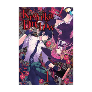 Kronika Duchów, tom 1