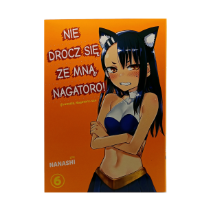 Nie drocz się ze mną, Nagatoro! tom 6