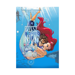 Grzesznicy lazurowej otchłani, tom 2