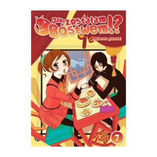 Jak zostałam bóstwem!? tom 7