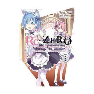 Re:Zero, Księga druga Tydzień w posiadłości, tom 5