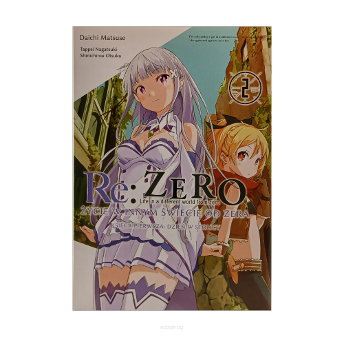 Re:Zero, Księga pierwsza: Dzień w stolicy, tom 2