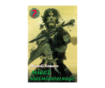 Miecz nieśmiertelnego, tom 7