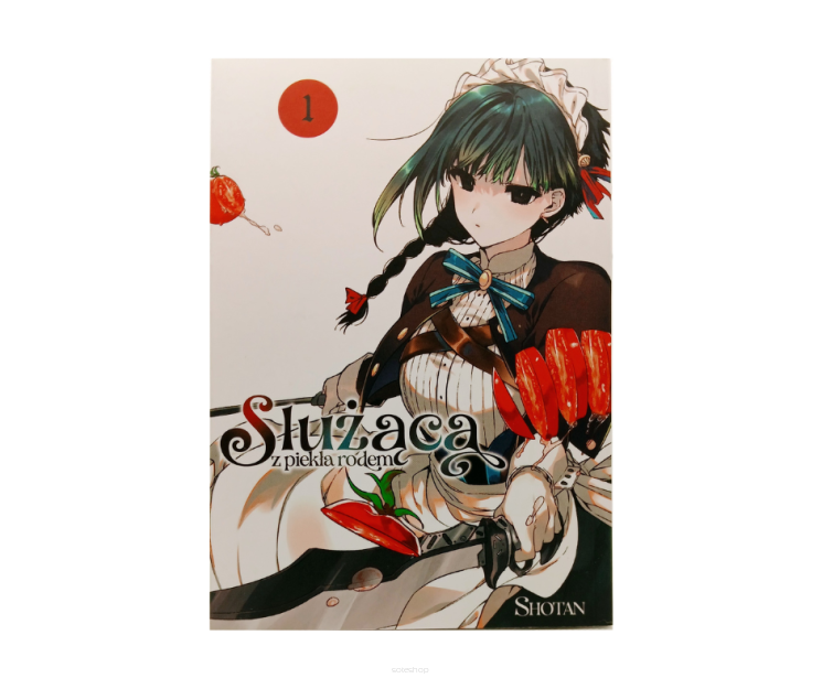 Służąca z piekła rodem, tom 1