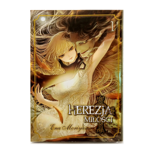 Herezja Miłości, tom 1