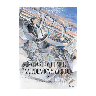 Szlakiem chmur na północny zachód, tom 2