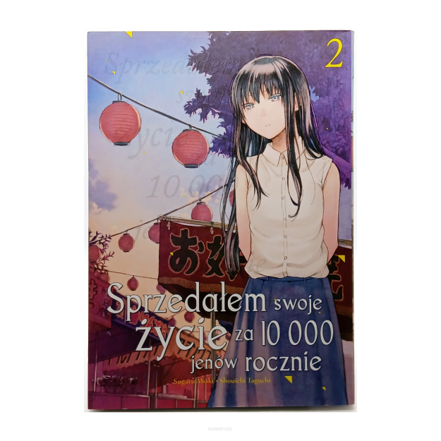 Sprzedałem swoje życie za 10000 jenów rocznie, tom 2