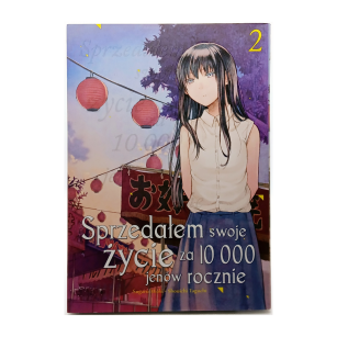Sprzedałem swoje życie za 10000 jenów rocznie, tom 2