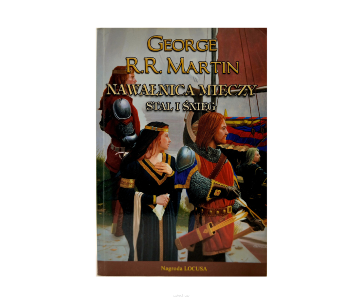 Nawałnica mieczy tom 1, Stal i śnieg