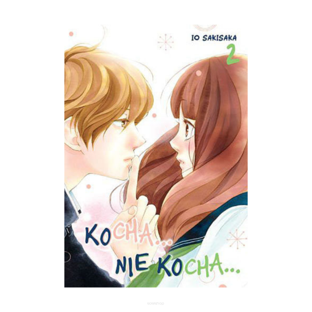 Kocha...nie kocha..., tom 2