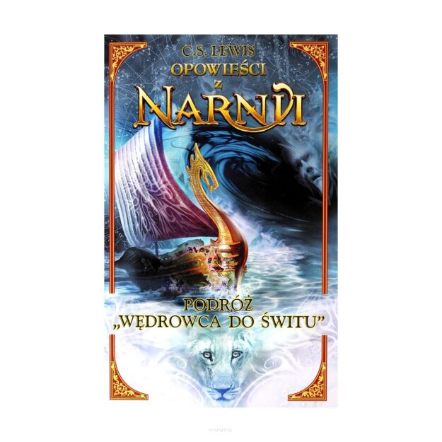 Opowieści z Narnii. Podróż wędrowca do świtu