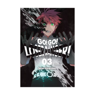 Go! Go! Loser Ranger! tom 3