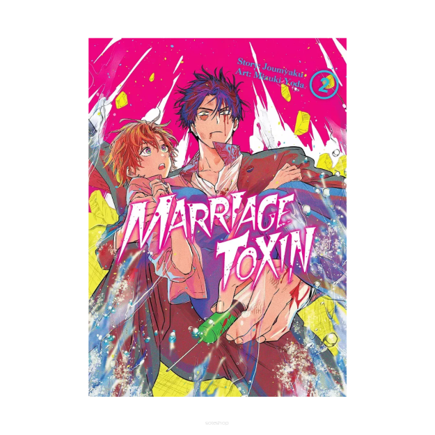 Marriagetoxin, tom 2