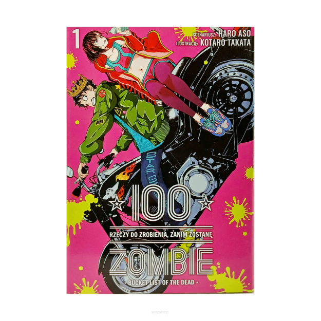 100 rzeczy do zrobienia, zanim zostanę zombie, tom 1