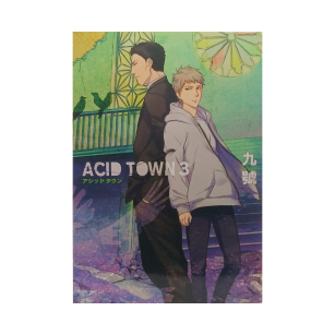 Acid town, tom 3