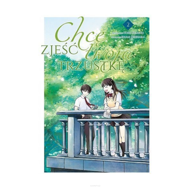 Chcę zjeść twoją trzustkę, tom 2