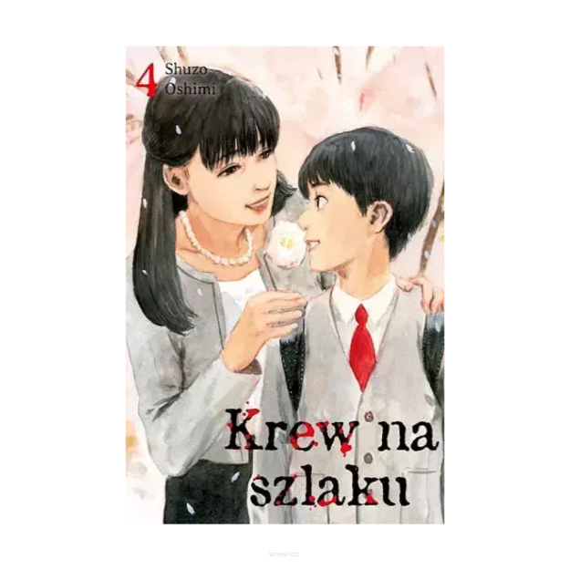 Krew na szlaku, tom 4
