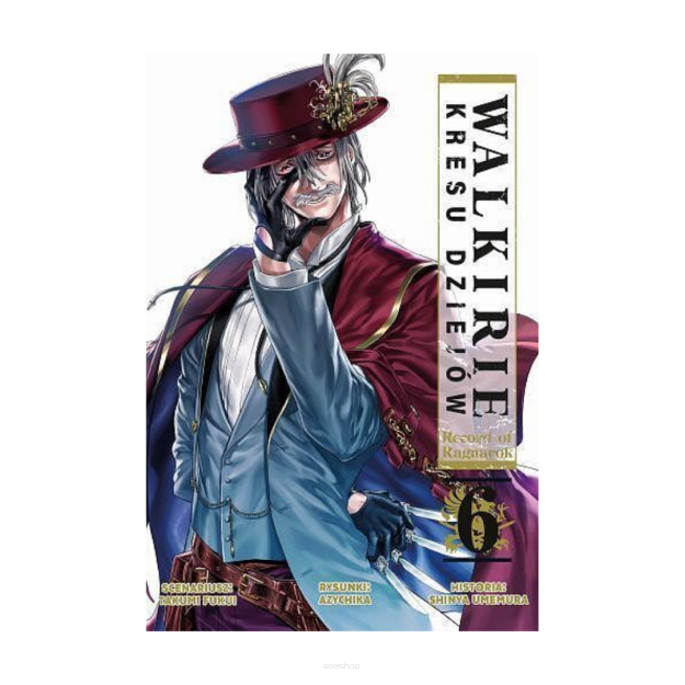 Walkirie Kresu Dziejów - Record Of Ragnarok, tom 6