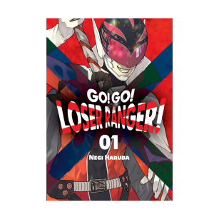 Go! Go! Loser Ranger! tom 1