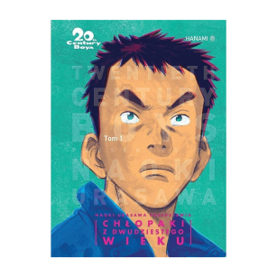 20th Century Boys - Chłopaki z dwudziestego wieku, tom 1