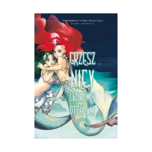 Grzesznicy lazurowej otchłani, tom 1