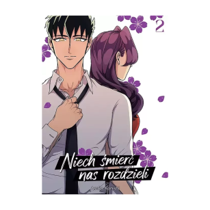Niech śmierć nas rozdzieli, tom 2