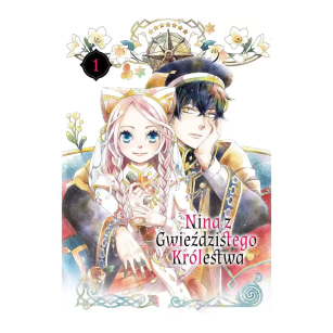 Nina z Gwieździstego Królestwa, tom 1