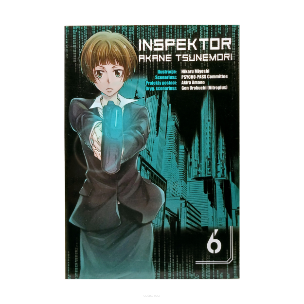 Inspektor Akane Tsunemori, tom 6