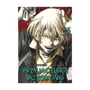 Przyjacielskie rozgrywki, tom 5
